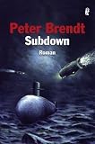 Subdown - Peter Brendt
