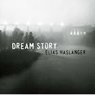 Dream Story by  Elia Haslanger 