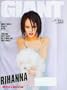 Giant June/July 2007 Issue - Rihanna, Birth of a Rock Star, R Kelly, Robin Thicke, Ne-Yo, Kelly Rowland, Andy Garcia (Issue 18)
