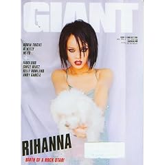 Giant June/July 2007 Issue - Rihanna, Birth of a Rock Star, R Kelly, Robin Thicke, Ne-Yo, Kelly Rowland, Andy Garcia (Issue 18)