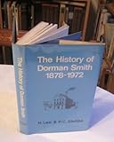 The history of Dorman Smith, 1872-1972