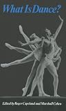 What is Dance?: Readings in Theory and Criticism (Galaxy Books)