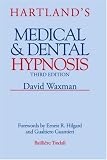 Hartland's Medical and Dental Hypnosis