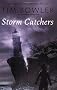 Storm Catchers