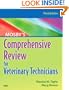 Mosby's Comprehensive Review for Veterinary Technicians, 3e