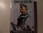 Hirschfeld: The Story of a U-Boat Nco 1940-1946