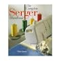 The Complete Serger Handbook