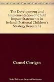 The development and implementation of child impact statements in Ireland