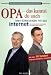 Opa - das kannst du auch. Mein Enkel erkl&auml;rt mir das Internet. Mit den 50 besten Internetseiten f&uuml;r Senioren