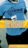 The Recruit (Cherub) Books