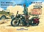 US Military Motorcycles of WWII - Armor Walk Around Color Series No. 7