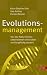 Bücher : Evolutionsmanagement: Von der Natur lernen: Unternehmen entwickeln und langfristig steuern