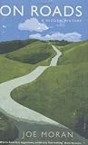 On Roads: A Hidden History