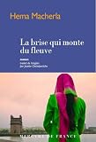 La brise qui monte du fleuve
