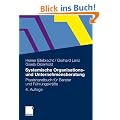 Systemische Organisations- und Unternehmensberatung: Praxishandbuch f�r Berater und F�hrungskr�fte