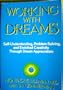 Working With Dreams