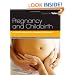 Pregnancy and Childbirth: A holistic approach to massage and bodywork, 1e