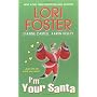 I'm Your Santa (Brava Contemporary Romance)