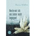Heute w�r ich mir lieber nicht begegnet