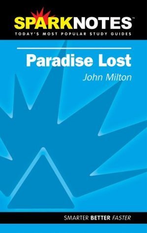 Paradise Lost (SparkNotes Literature Guide) (SparkNotes Literature Guide Series) by SparkNotes (2002-07-15)