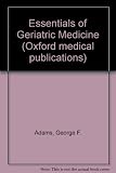 Essentials of geriatric medicine