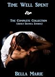 Time Well Spent - The Complete Collection