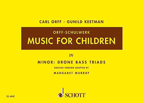 Music for Children/Murray Ed.: Volume 4: Minor - Drone Bass-Triads