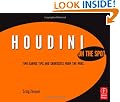 Houdini On the Spot: Time-Saving Tips and Shortcuts from the Pros: Power User Tips and Techniques (On the Spot {Series})
