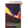 Teaching and Learning in the Language Classroom (Oxford Handbooks for Language Teachers Series)