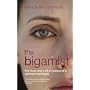 The Bigamist: The True Story of a Husband's Ultimate Betrayal