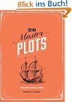 20 Master Plots: And How to Build Them