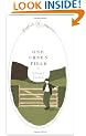 One Green Field (English Journeys)