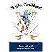 Hello CavMan!