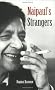 Naipaul's Strangers