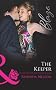 The Keeper (Mills & Boon Blaze) (Men Out of Uniform - 11 of 15)