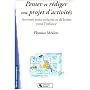Penser et r�diger son projet d'activit�s : Activit&hellip de Florence M�zi�re