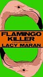 Flamingo Killer (A Parody)