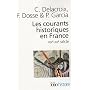 Les courants historiques en France : XIXe-XXe siècle