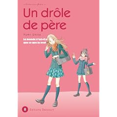 Un dr�le de p�re, Tome 8 :