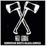 Borreroak Baditu Milaka Aurpeg