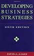 Developing Business Strategies, 6th Edition