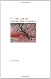 Violence and the Philosophical Imaginary (Suny Series in Gender Theory)