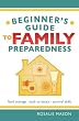 Beginners Guide to Family Preparedness