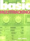 Basic Multitracking (Music Technology Series)