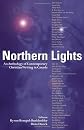 Northern Lights: An Anthology of Contemporary Christian Writing in Canada