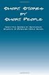 Short Stories by Short People