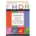 Emdr (The Breakthrough Therapy for Overcoming Anxiety, Stress, and Trauma) (Reprint) (Paperback)