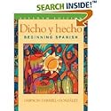 7th Edition Dicho Y Hecho: Beginning Spanish (Hardcover)by Laila M. Dawson (Author)