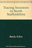 Tracing ancestors in North Staffordshire