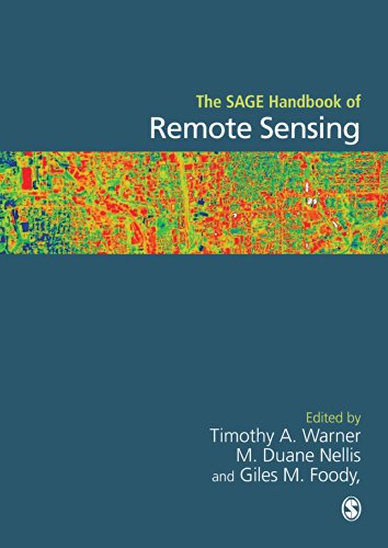 The SAGE Handbook of Remote Sensing (Sage Handbooks)